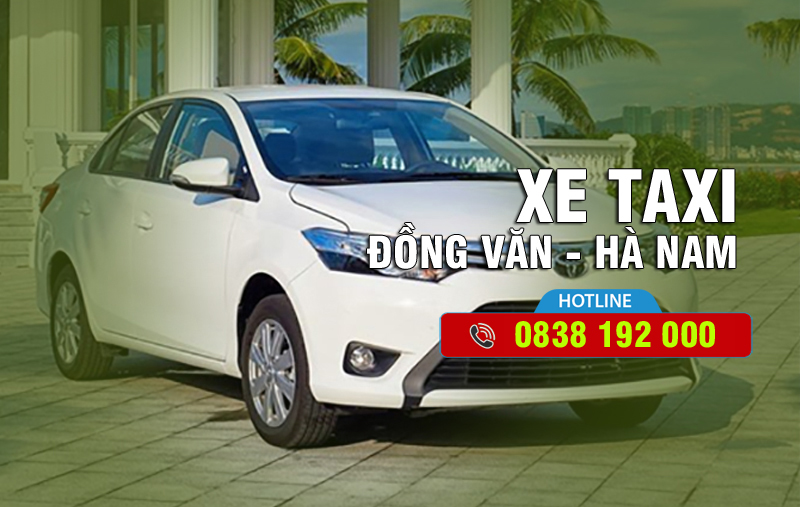 Dịch vụ đặt xe taxi Đồng Văn Hà Nam